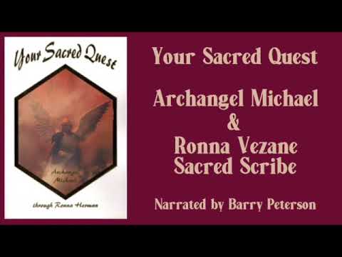 Your Sacred Quest (29):  The Return of Father Earth's Spirit **ArchAngel Michaels Teachings**