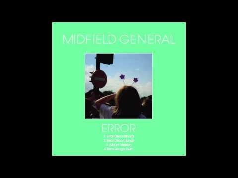 Midfield General - Error