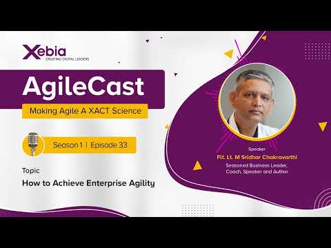 AgileCast S01E33 - How to Achieve Enterprise Agility
