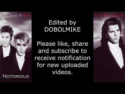 Duran Duran - Notorious (Lyrics)
