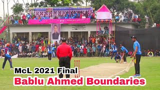 MCL 2021 Final | Bablu Ahmed Sixes | Legacy Cricket