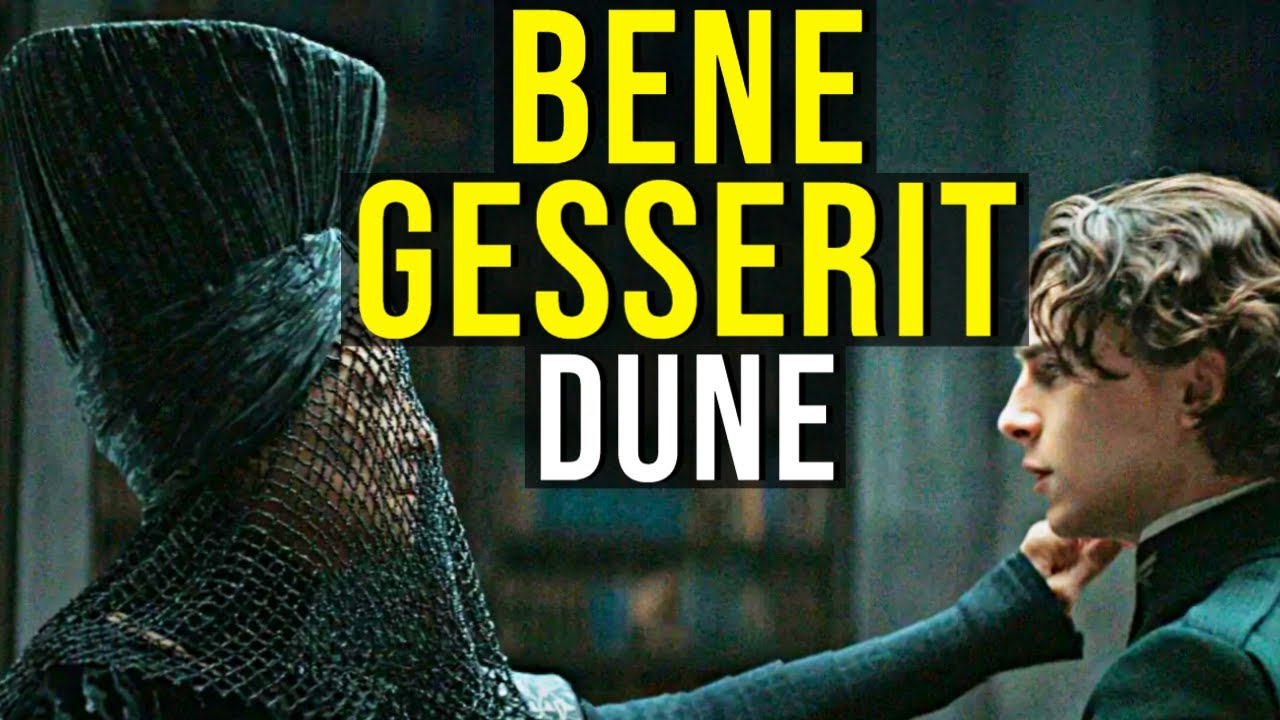 THE BENE GESSERIT (Galactic Sisterhood of Witches) DUNE EXPLAINED