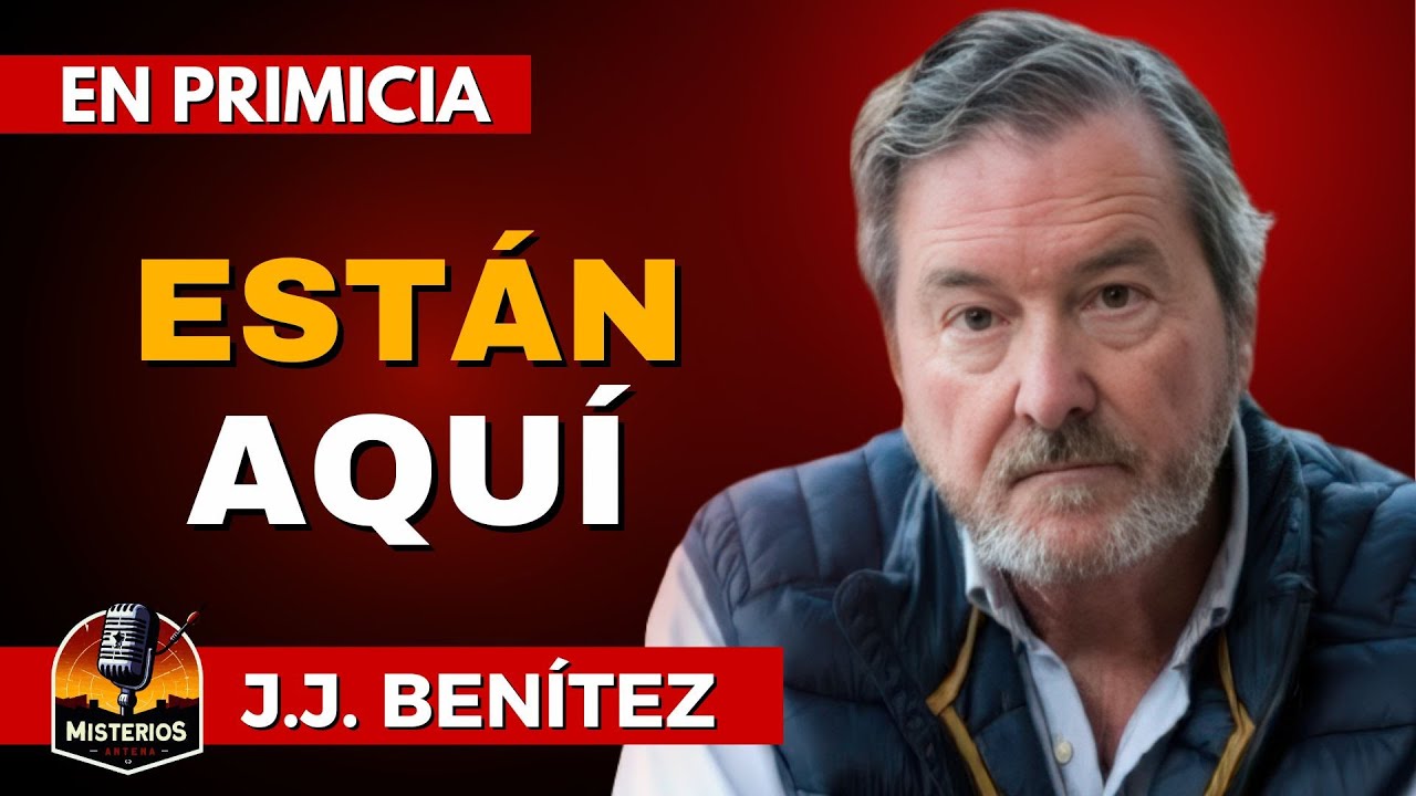 ESTÁN AQUÍ: La nueva revelación de J.J. BENÍTEZ |  Con Mado Martínez