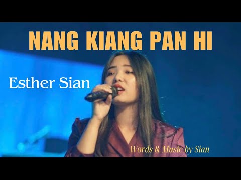NANG KIANG PAN HI - Esther Sian