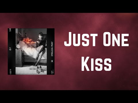 Imelda May, Noel Gallagher - Just One Kiss (Lyrics)