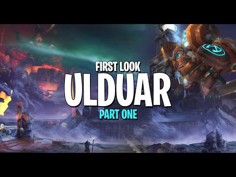ULDUAR FIRST LOOK - Boss Guide Reviews - Part 1