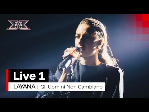 LAYANA canta "Gli uomini non cambiano" di Mia Martini | X Factor 2025 Live 1