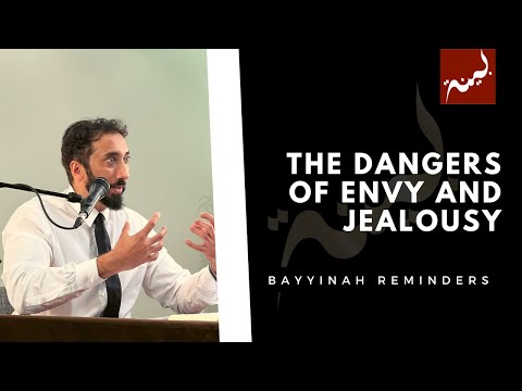 Jealousy and Envy - Khutbah Reminders - Nouman Ali Khan