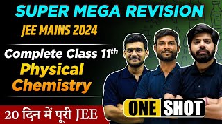 Complete Class 11 Physical Chemistry in One Shot : All Concepts, PYQs & Tricks | JEE Mains& Advanced