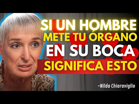 El 98% de las MUJERES IGNORAN estos 3 SECRETOS PSICOLÓGICOS de los HOMBRES | Nilda Chiaraviglio