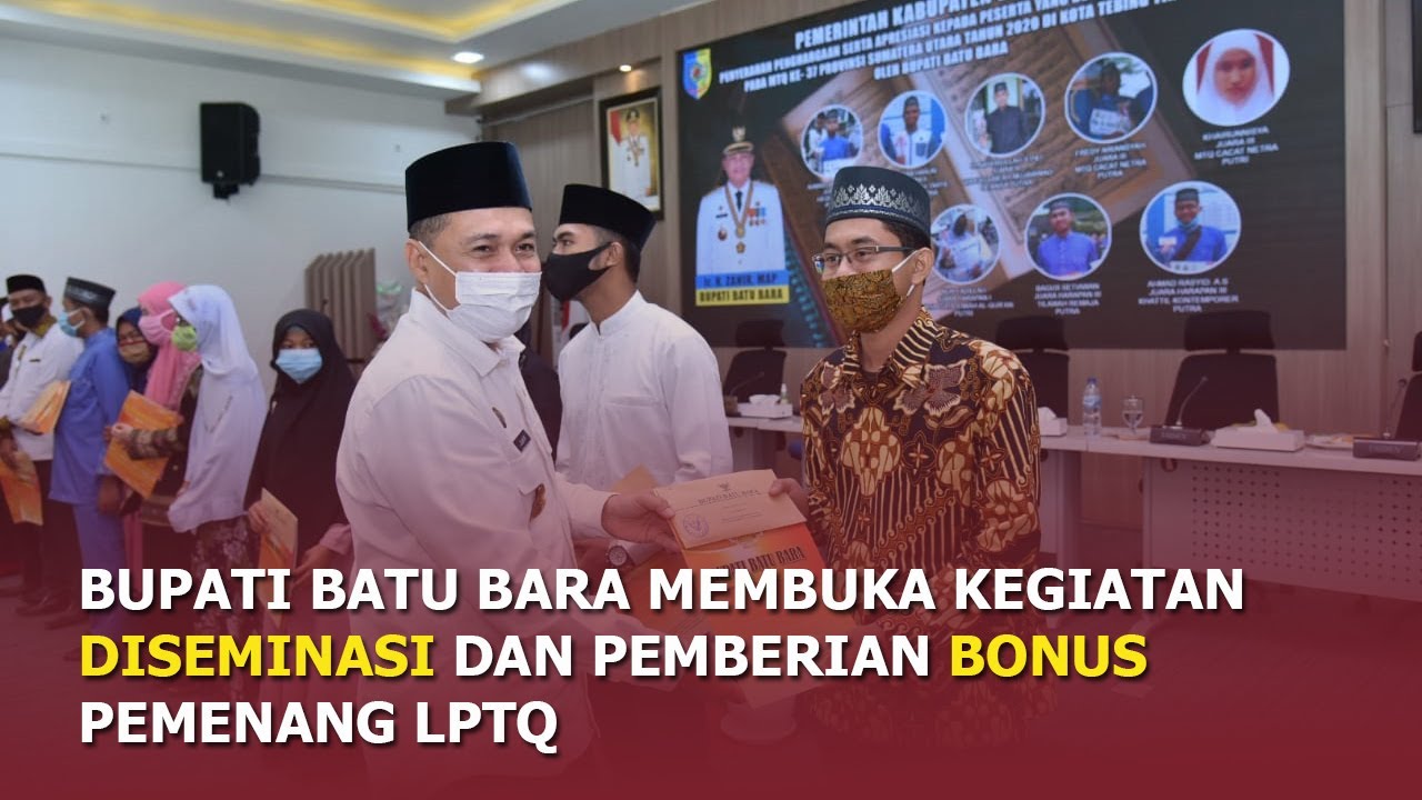 Bupati Batu Bara membuka kegiatan Desiminasi dan memberi bonus kepada pemenang LPTQ