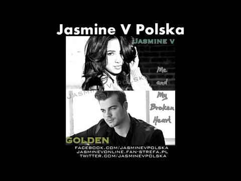 Jasmine V feat. Golden - Me And My Broken Heart (Cover)