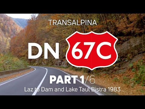 DN67C Transalpina. Part 1/6. Laz to Taul Bistra [Drivelapse. Romania]