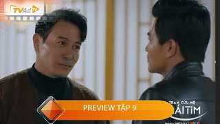 TRẠM CỨU HỘ TRÁI TIM | PREVIEW TẬP 9