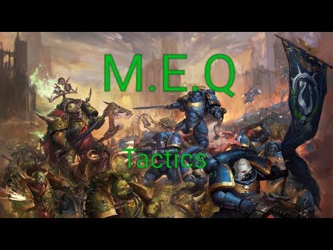 Meq 8th Edition Tactics