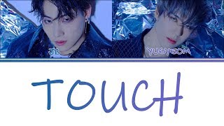 Download lagu (Color Coded Lyrics) JUS2 (저스투) - Touch [Han/Rom/Eng] mp3