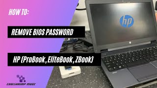 Remove Bios Password - HP UEFI Laptops (ProBook, EliteBook, ZBook)