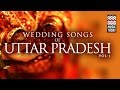 Wedding songs of Uttar Pradesh | Vol 1 | Audio Jukebox | Vocal | Folk | Shubha Mudgal