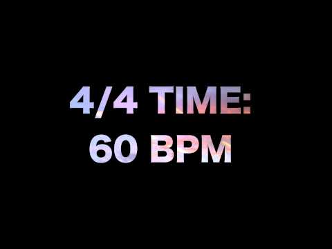 4/4 Time: 60 BPM