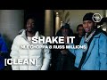 CLEAN NLE Choppa Shake It Feat Russ Millions