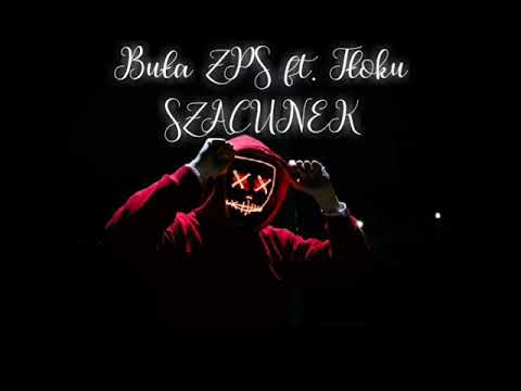 Buła ZPS x TŁOKU - SZACUNEK