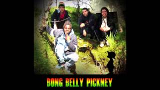 Bong Belly Pickney - Positive Vibes