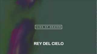 Hillsong UNITED - Rey del Cielo (King of Heaven)