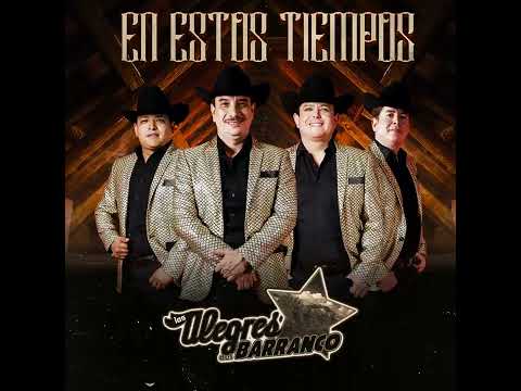 Soy Cuatro Letras Los Alegres Del Barranco🎤🎶