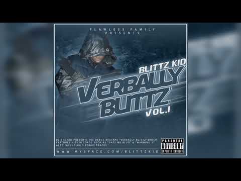 Blittz Kid - Verbally Blittz Vol.1 (Full Mixtape) #Walthamstow #StowzFinest