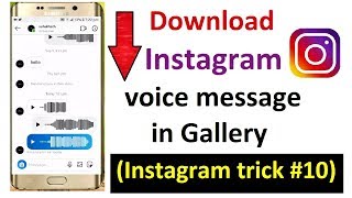 download instagram voice message | Save instagram Voice note in gallery (instagram trick #10)
