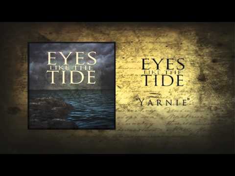 Yarnie - Eyes Like The Tide