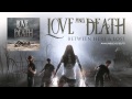 Love and Death "I W8 4 U (feat. Mattie ...
