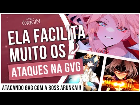 FACILITADORA DE ATAQUES!!! ATACANDO GVG COM A BOSS ARUNKA - EPIC SEVEN: ORIGIN