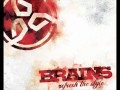 Brains feat. Hősök - Éjszaka 