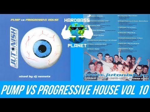 Jutonish Pump vs Progressive House vol. 10 - Mixed by DJ Nemets