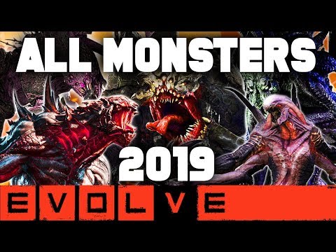 EVOLVE ALL MONSTERS 2019!! NEW Evolve Gameplay Stage Two (EVOLVE 2019 Monster Gameplay)