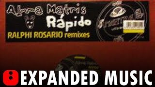 Alma Matris - Rapido (Ralphi Rosario Big Room Mix) - [2003]