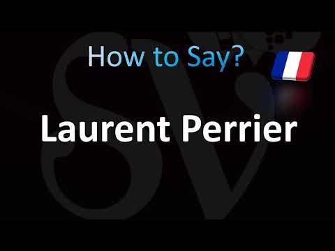 How to Pronounce ''Laurent Perrier'' (Champagne)