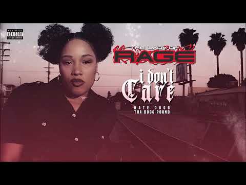 The Lady Of Rage, Tha Dogg Pound - I Don't Care (2025)