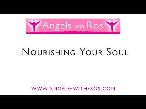 Nourishing Your Soul with the Angels -  Guided Visualisation / Meditation