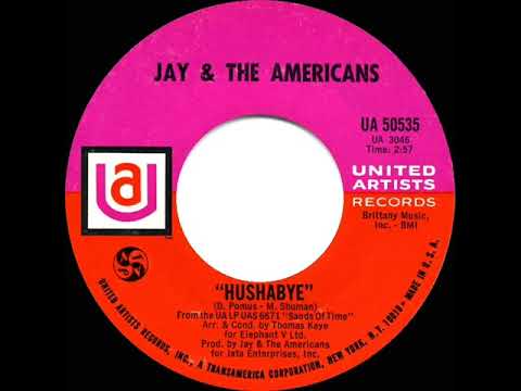 1969 HITS ARCHIVE: Hushabye - Jay & The Americans (mono 45)