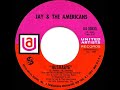 1969 Jay & The Americans - Hushabye (mono 45)
