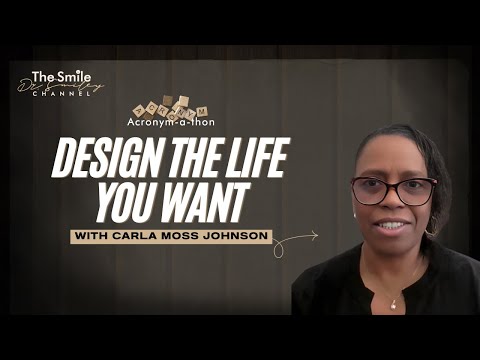 Carla Moss Johnson on ARCHITECT Designing a Life That Lasts | Acronym-A-Thon 2026