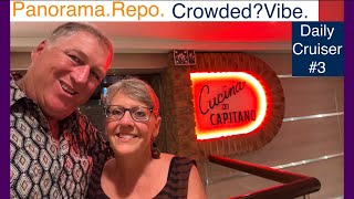 Vlog #3 First Full Day including schedule and Menus! 25-day Repositioning on Carnival Panorama