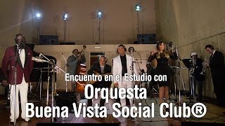 Orquesta Buena Vista Social Club® - Programa completo - Encuentro en el Estudio - Temporada 7