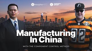 Manufacturing in China With The Component Control Method
