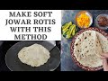 Jowar Roti Recipe | how to make soft jowar roti