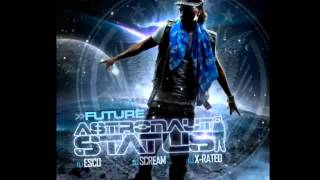 Future - Rider (Astronaut Status)