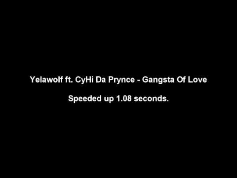 Yelawolf ft. CyHi Da Prynce - Gangsta Of Love