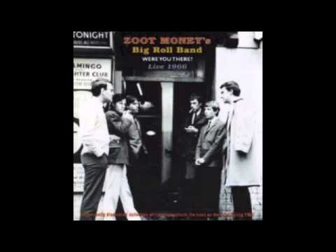 Zoot Money's Big Roll Band - It Should've Been Me